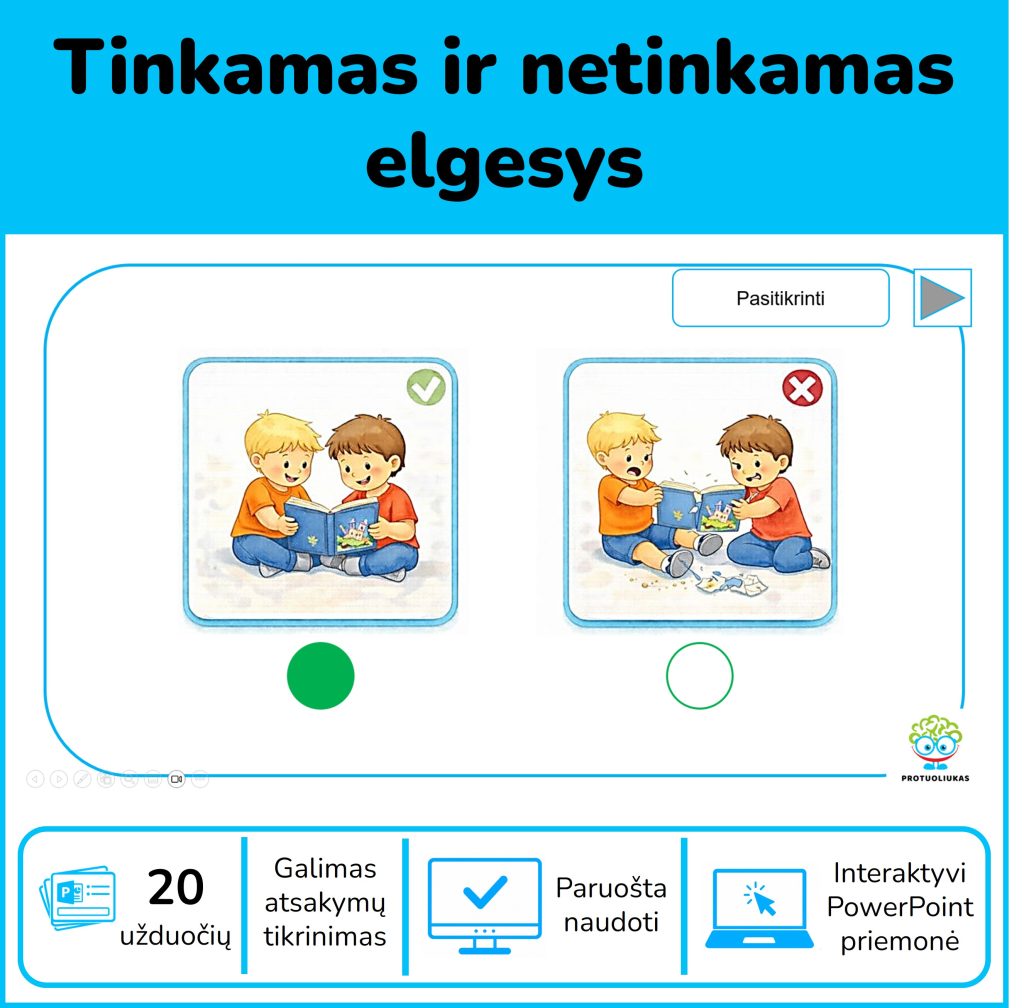 Tinkamas ir netinkamas elgesys | Interaktyvios užduotys