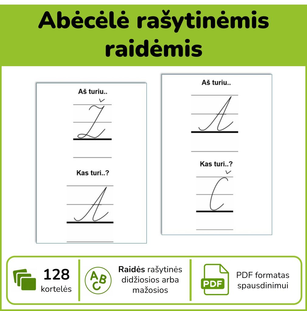 Aš turiu Kas turi – rašytinės lietuvių kalbos abėcėlės kortelės, 128 kortelės, 3 PDF variantai
