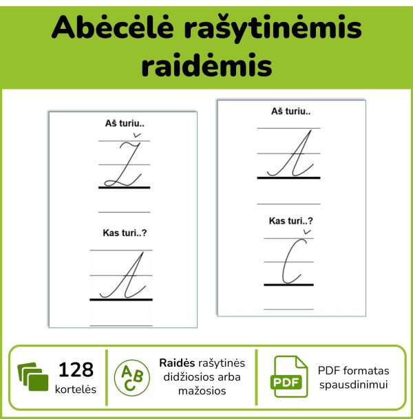 Aš turiu Kas turi – rašytinės lietuvių kalbos abėcėlės kortelės, 128 kortelės, 3 PDF variantai
